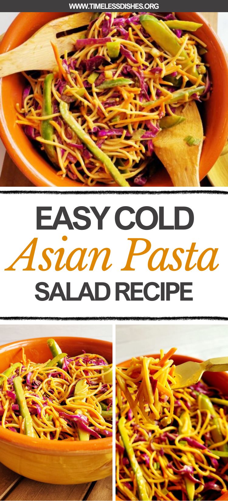 Easy Cold Asian Pasta Salad Recipe - Timeless Dishes