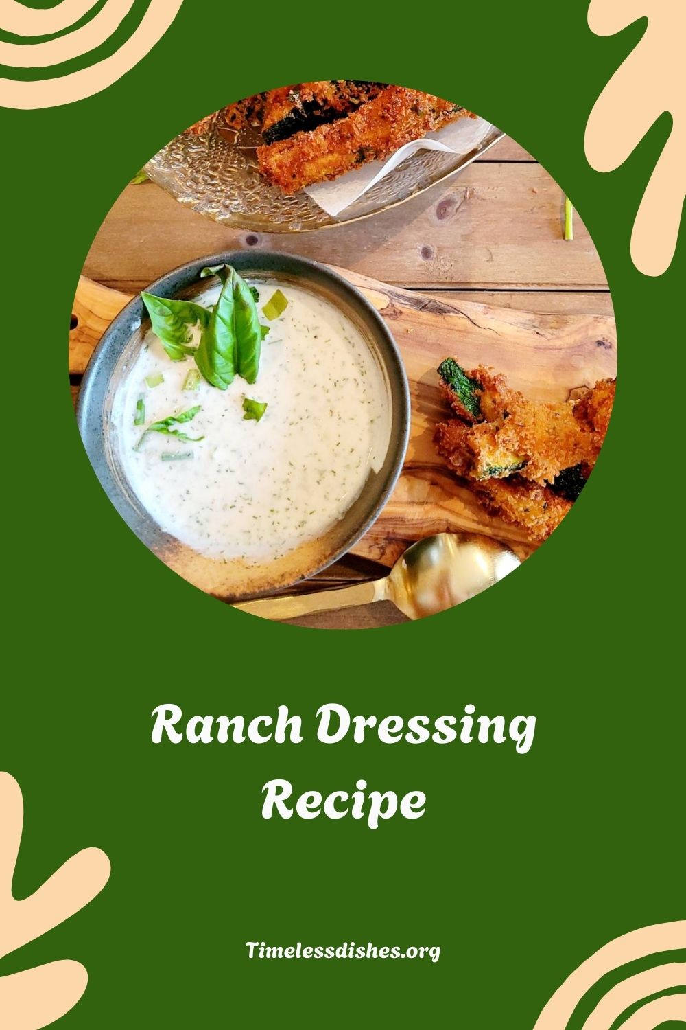 Ranch Dressing Script Healthy Ranch Dressing Recipe - Timeless Dishes