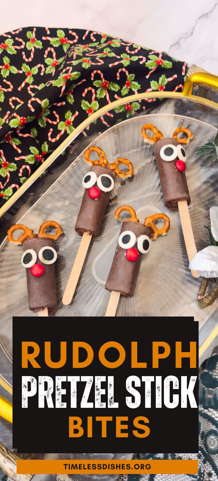 Rudolph Pretzel Stick Bites - Timeless Dishes