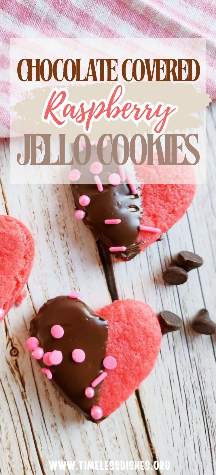 Chocolate Covered Raspberry Jello Cookies - Timeless Dishes