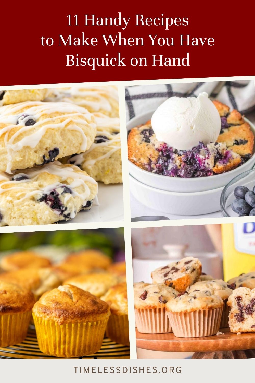 11 Handy Recipes to Make When You Have Bisquick on Hand - Timeless Dishes