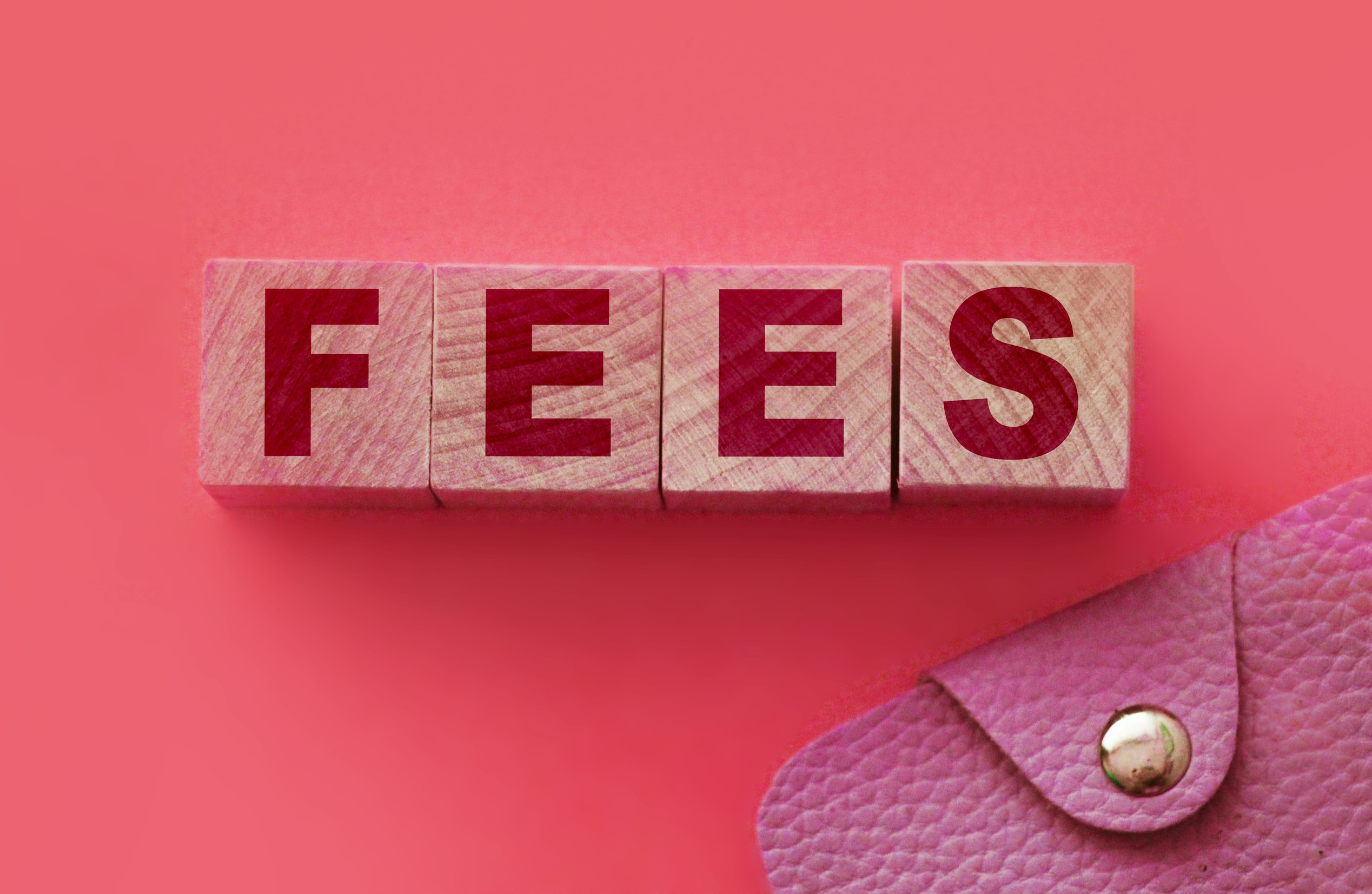 High Fees