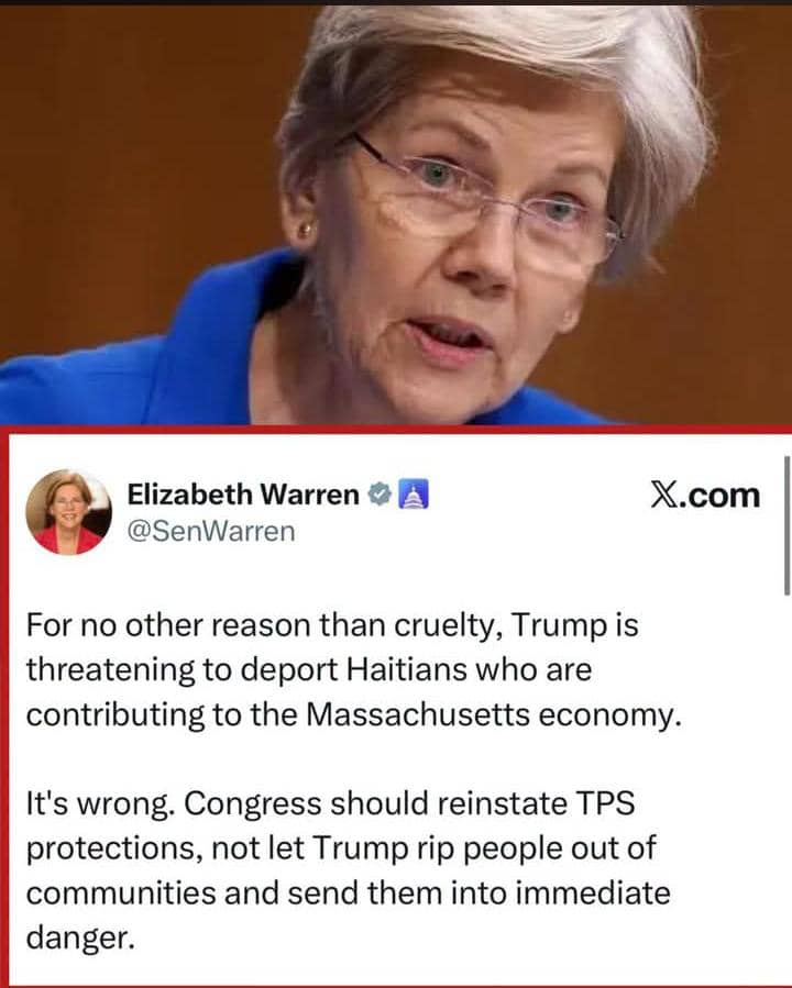 Elizabeth Warren Accuses Trump of “Cruelty” as Haitian TPS Workers Face Deportation Threats